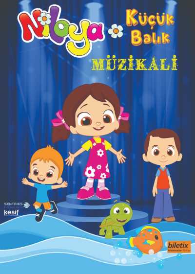 NİLOYA KÜÇÜK BALIK MÜZİKALİ